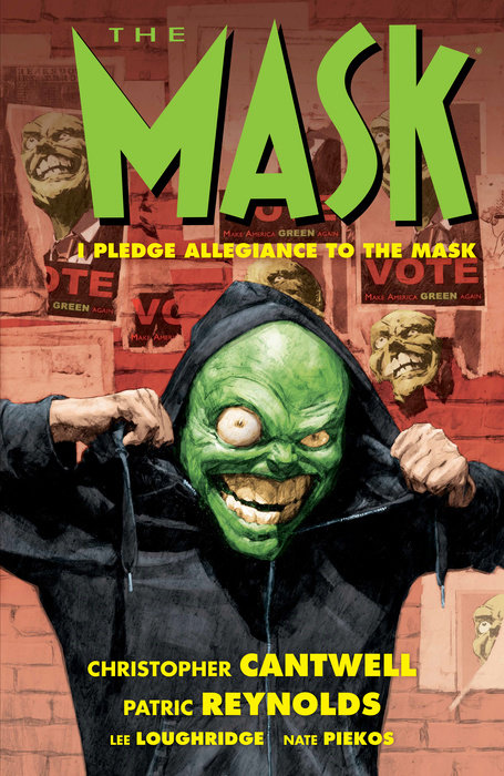 The Mask: I Pledge Allegiance to the Mask