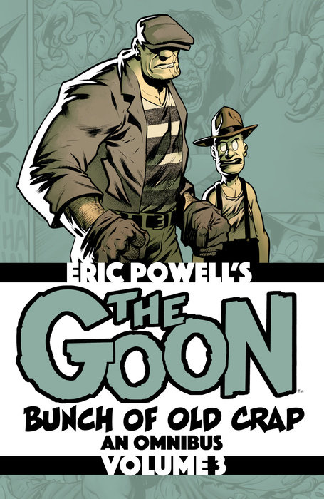 The Goon Vol. 3: Bunch of Old Crap, an Omnibus