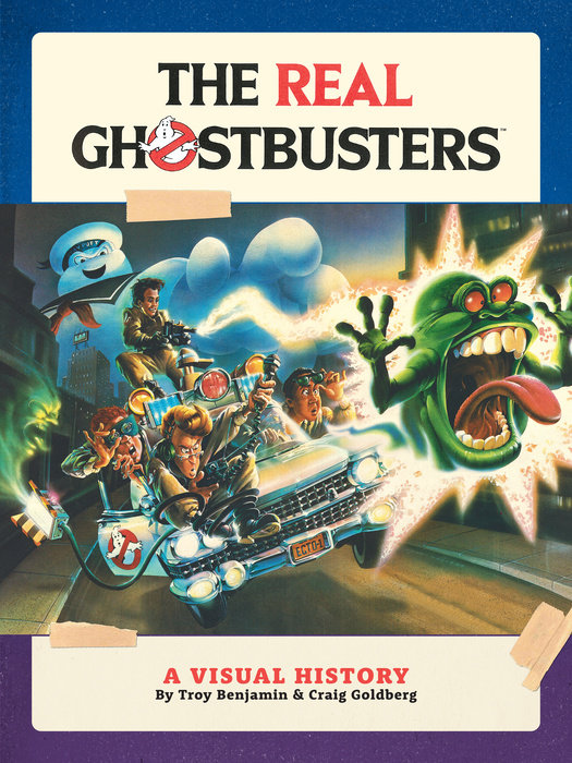 The Real Ghostbusters: A Visual History