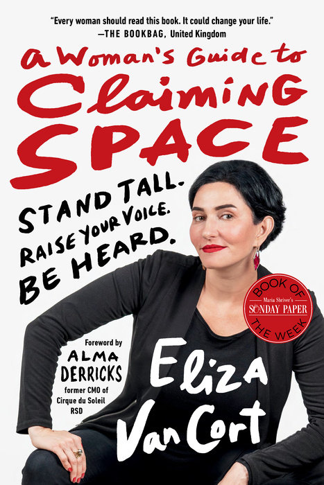 A Woman's Guide to Claiming Space