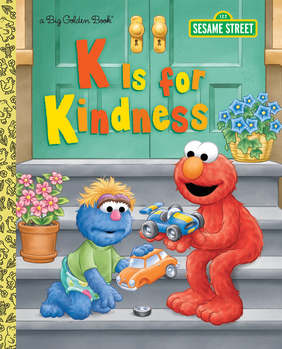 K is for Kindness (Sesame Street)