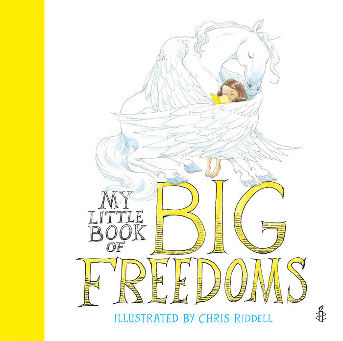 My Little Book of Big Freedoms