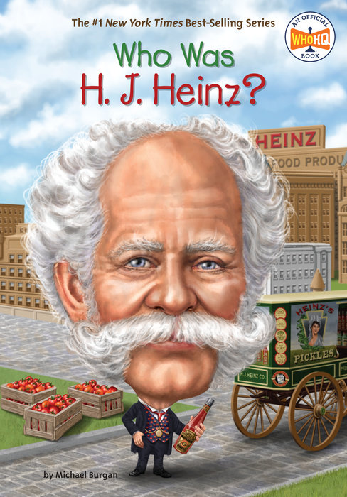 Who Was H. J. Heinz?