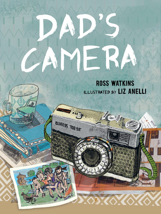 Dad's Camera