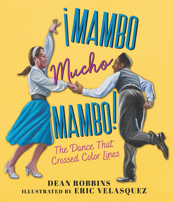 ¡Mambo Mucho Mambo! The Dance That Crossed Color Lines