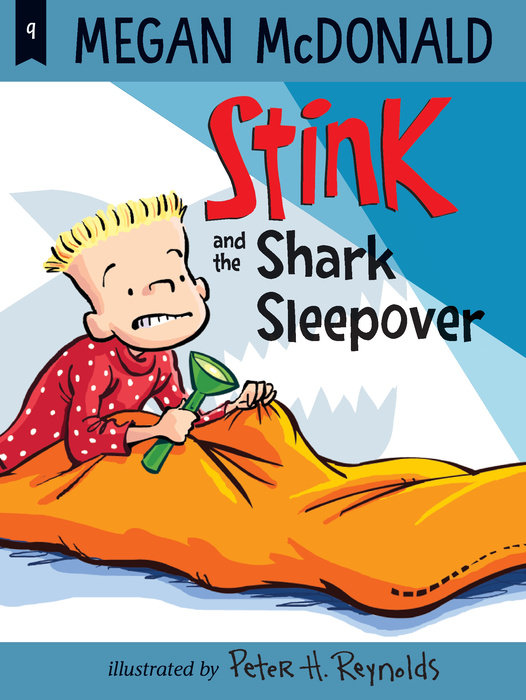 Stink and the Shark Sleepover