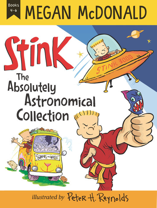 Stink: The Absolutely Astronomical Collection