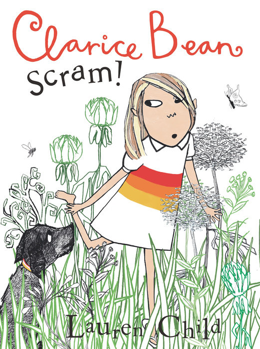 Clarice Bean, Scram!: The Story of How We Got Our Dog