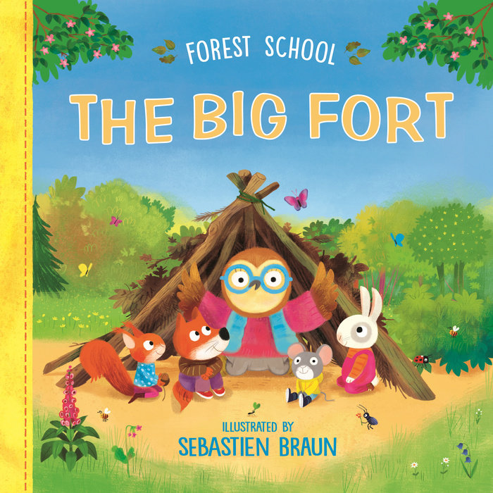 Forest School: The Big Fort