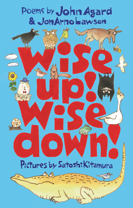 Wise Up! Wise Down!: A Poetic Conversation