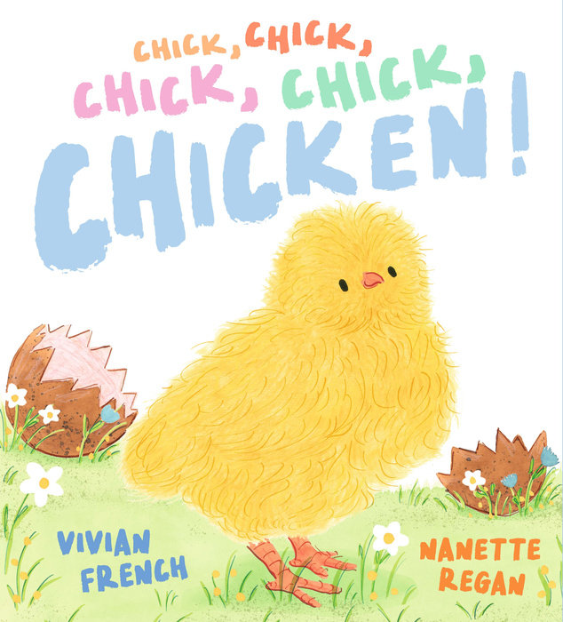 Chick, Chick, Chick, Chick, Chicken!