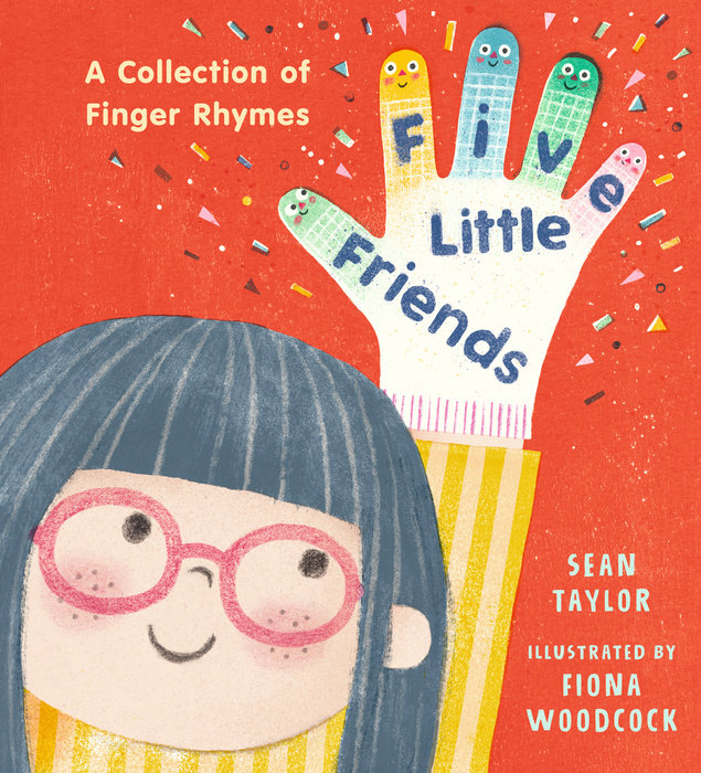 Five Little Friends: A Collection of Finger Rhymes