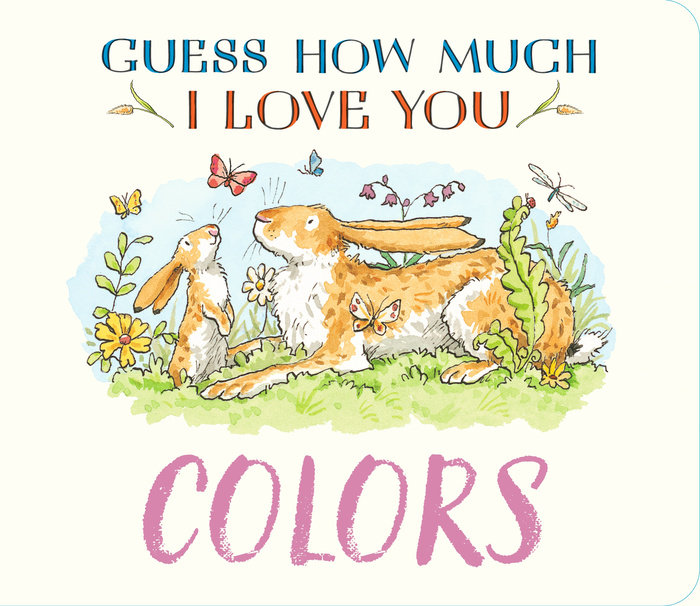 Guess How Much I Love You: Colors