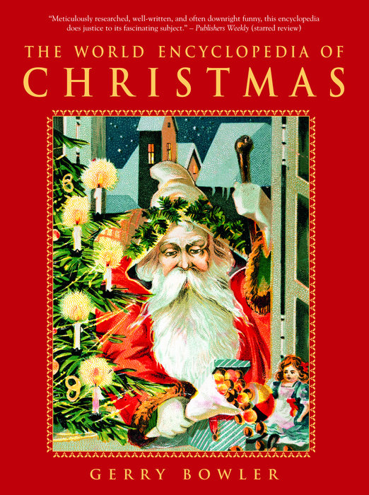 The World Encyclopedia of Christmas