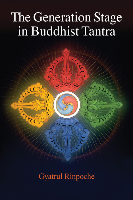 The Generation Stage in Buddhist Tantra