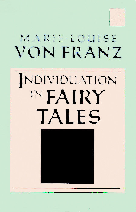 Individuation in Fairy Tales