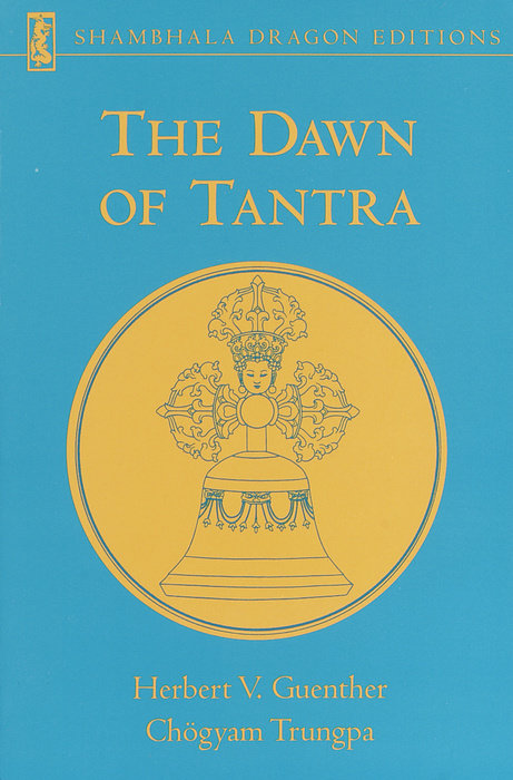 The Dawn of Tantra