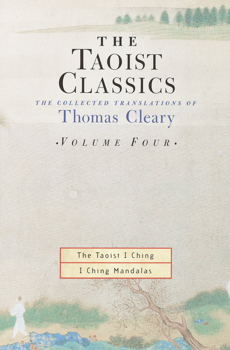 The Taoist Classics, Volume Four