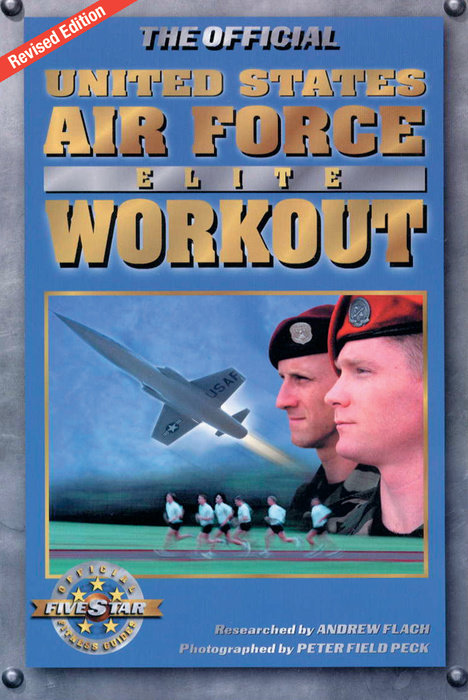 The Official United States Air Force Elite Workout