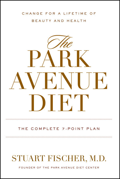 The Park Avenue Diet