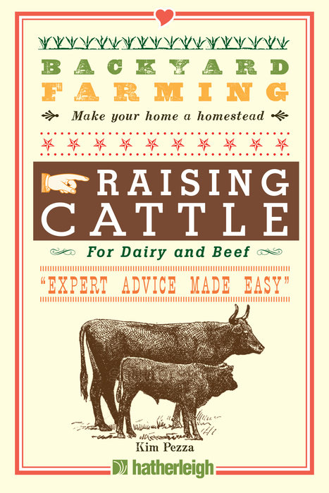 Backyard Farming: Raising Cattle for Dairy and Beef