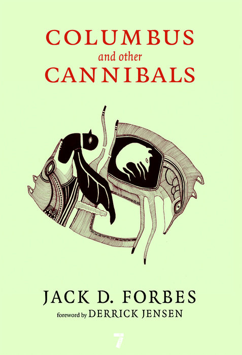 Columbus and Other Cannibals