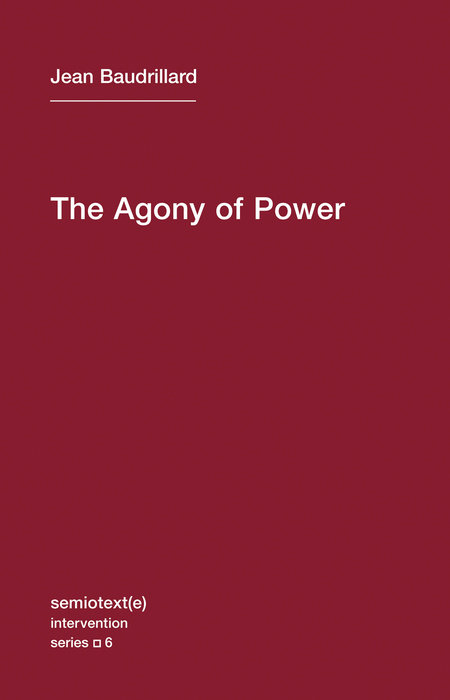 The Agony of Power