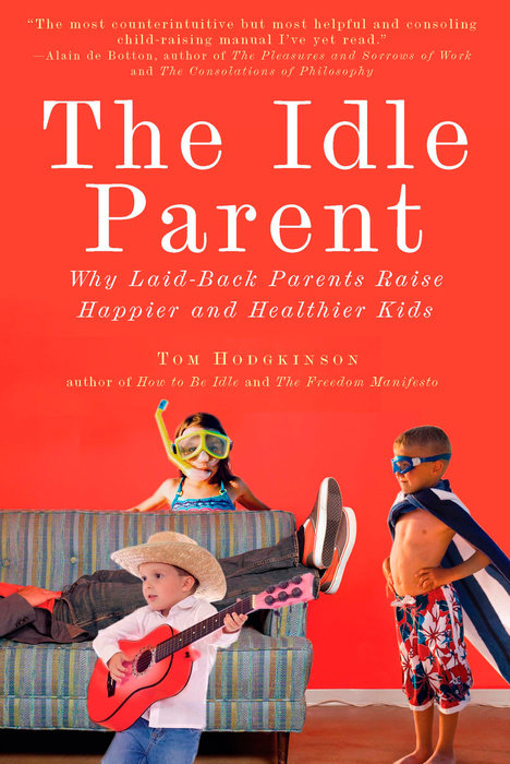 The Idle Parent