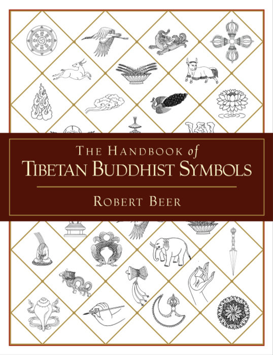 The Handbook of Tibetan Buddhist Symbols