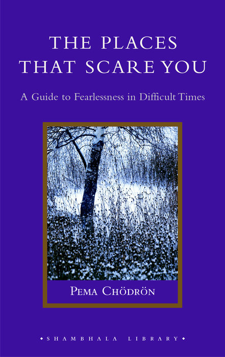 The Places That Scare You