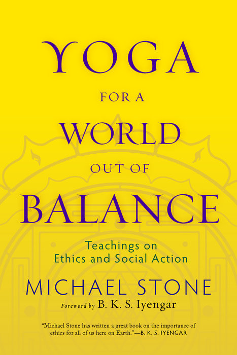 Yoga for a World Out of Balance