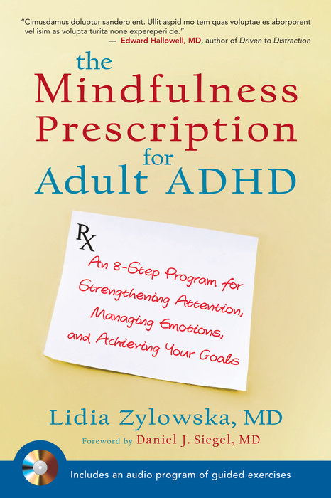 The Mindfulness Prescription for Adult ADHD