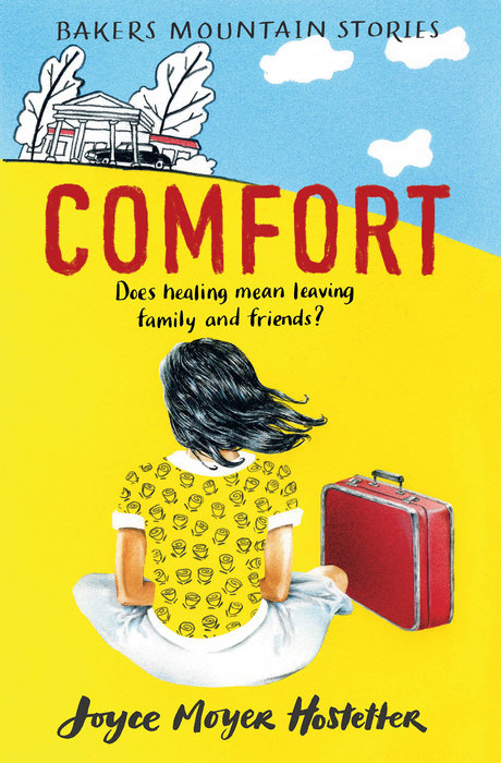Comfort By Joyce Moyer Hostetter