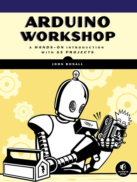 Arduino Workshop, 2nd Edition