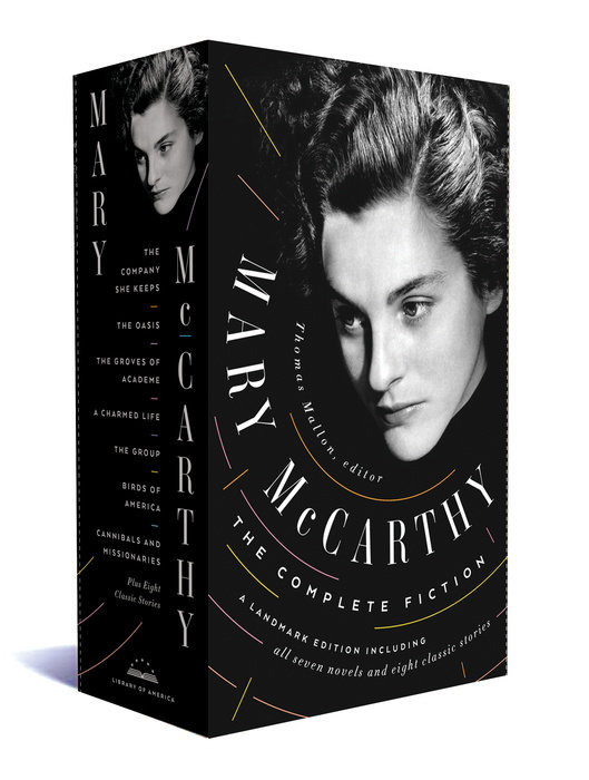 Mary McCarthy: The Complete Fiction