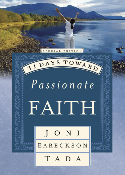 31 Days Toward Passionate Faith