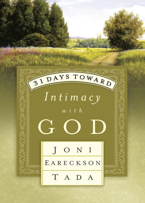 31 Days Toward Intimacy with God