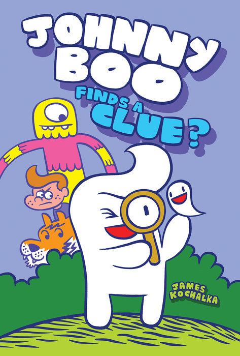 Johnny Boo Finds a Clue (Johnny Boo Book 11)