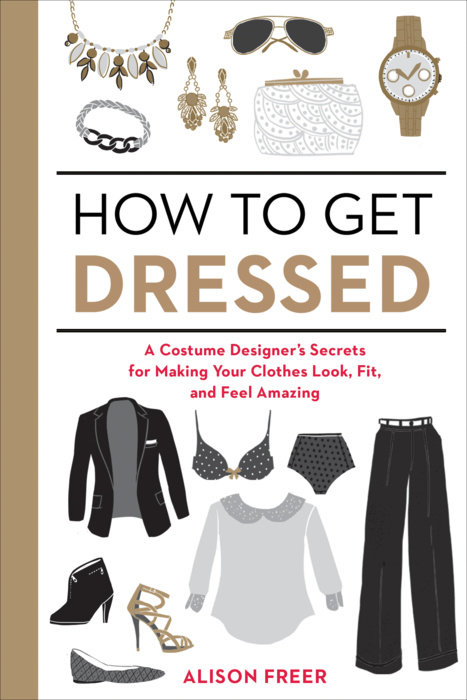 How to Get Dressed