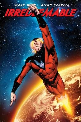 Irredeemable Vol. 9