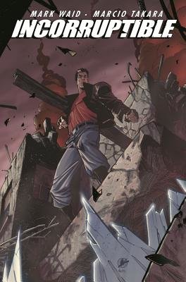 Incorruptible Vol. 7