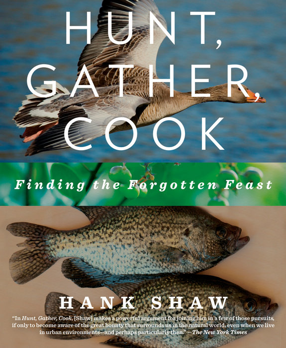 Hunt, Gather, Cook