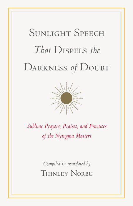 Sunlight Speech That Dispels the Darkness of Doubt