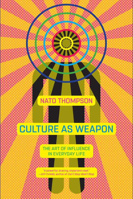 Culture as Weapon