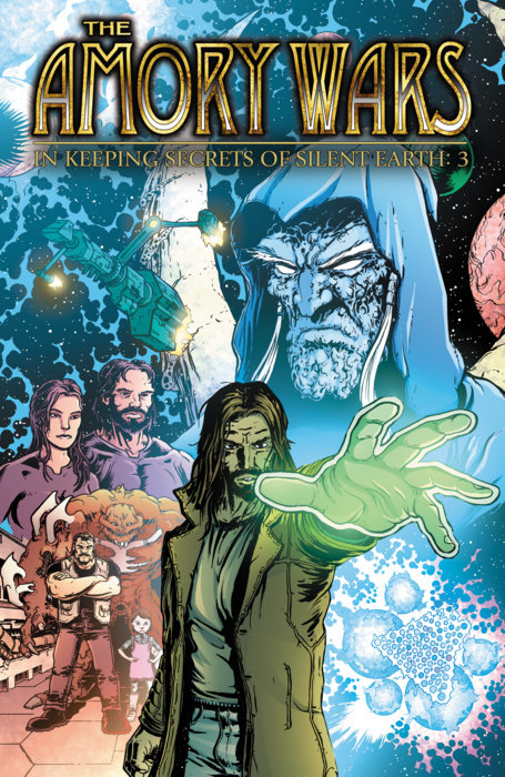 The Amory Wars: In Keeping Secrets Of Silent Earth: 3 Vol. 1