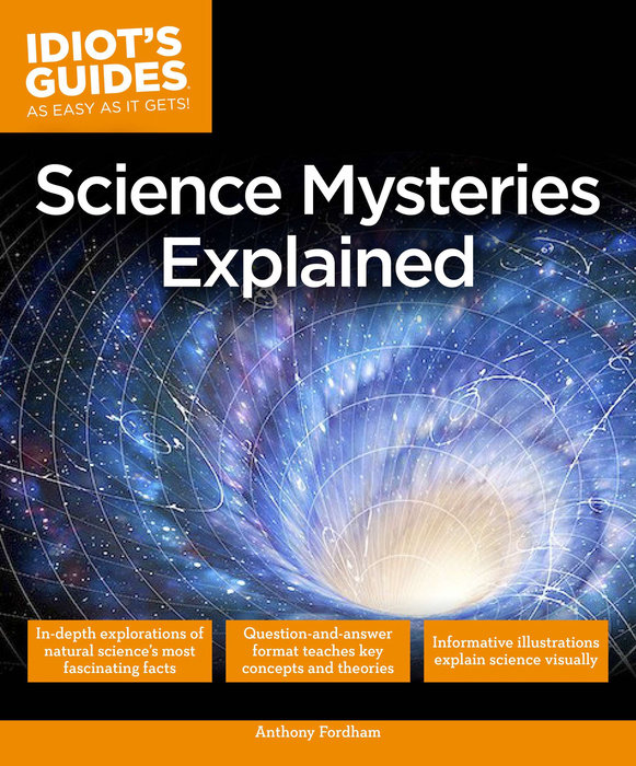 Science Mysteries Explained