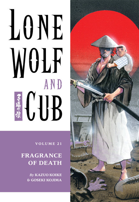 Lone Wolf and Cub Volume 21: Fragrance of Death