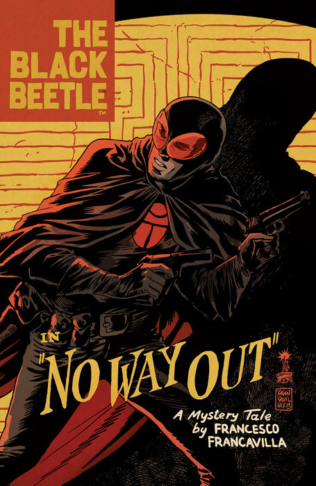 The Black Beetle Volume 1: No Way Out