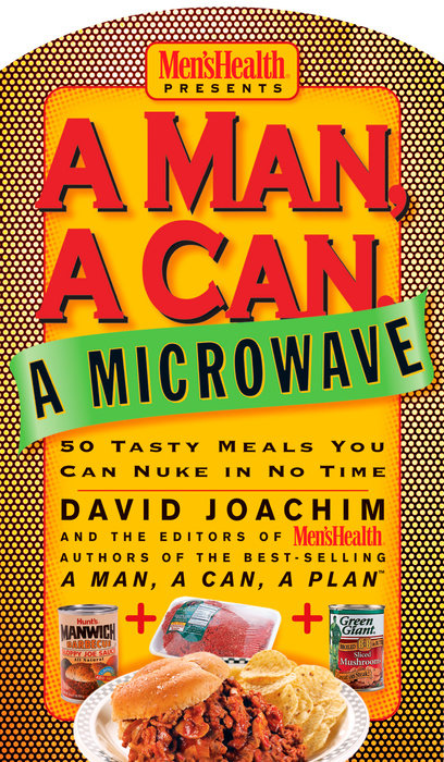 A Man, A Can, A Microwave