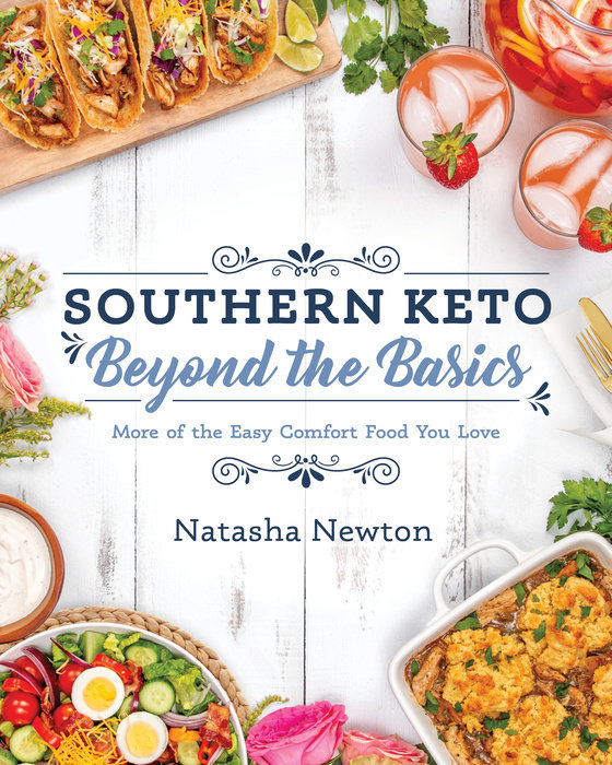 Southern Keto: Beyond the Basics